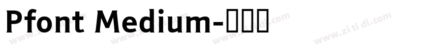 Pfont Medium字体转换